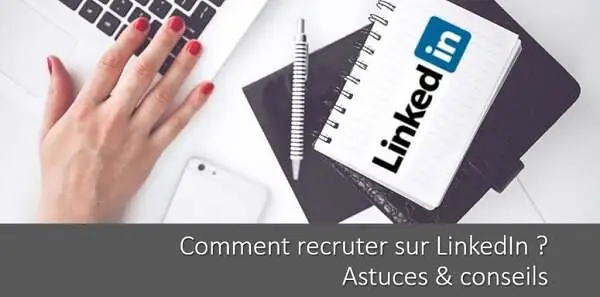 comment-recruter-sur-Linkedin