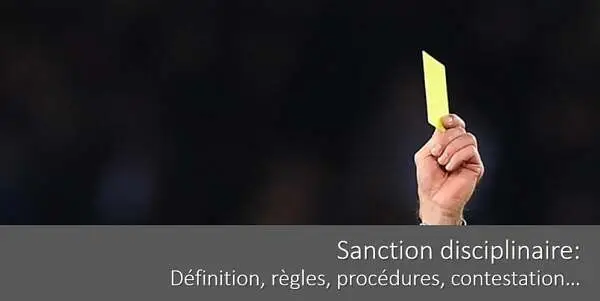 santion-disciplinaire-definition-regles-procedure-contestation