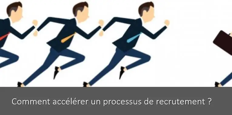 comment-accelerer-processus-recrutement