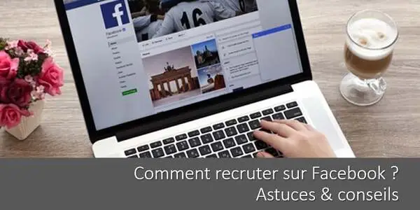 recruter-sur-facebook-etapes-marque-employeur