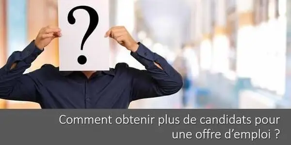 comment-obtenir-plus-candidats-offre-emploi