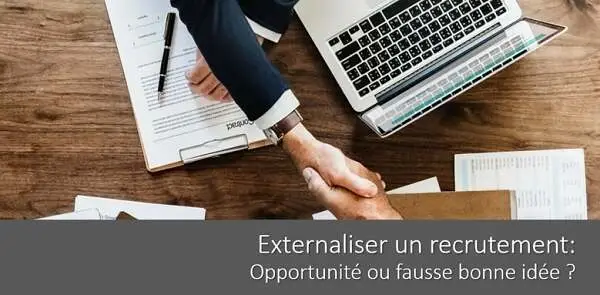 externaliser-recrutement-avantages-inconvenients