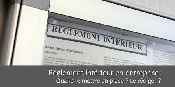 reglement-interieur-entreprise-mise-en-place-redaction-contenu