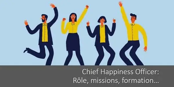 chief-happiness-officer-role-missions-formation-fiche-de-poste-cho