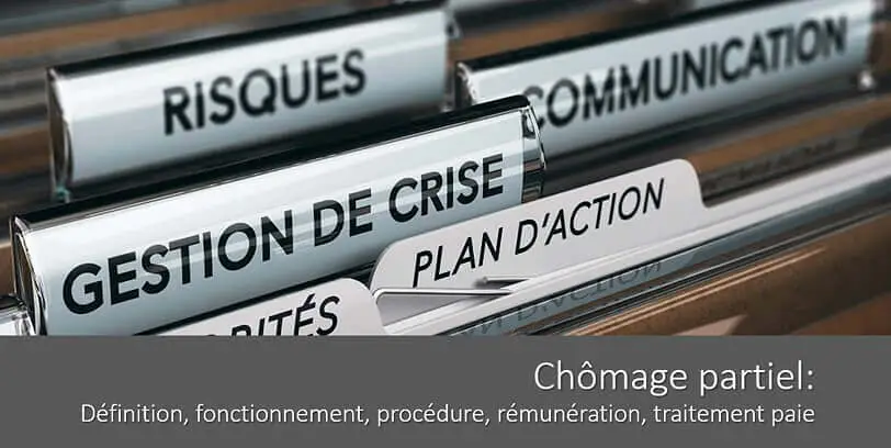 chomage-partiel-definition-fonctionnement-procedure-remuneration-traitement-paie