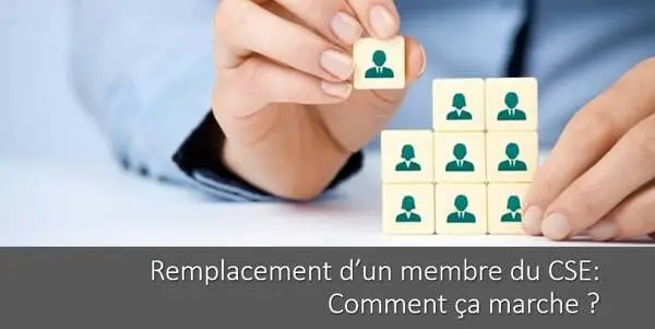 procedure-remplacement-membre-cse-fonctionnement