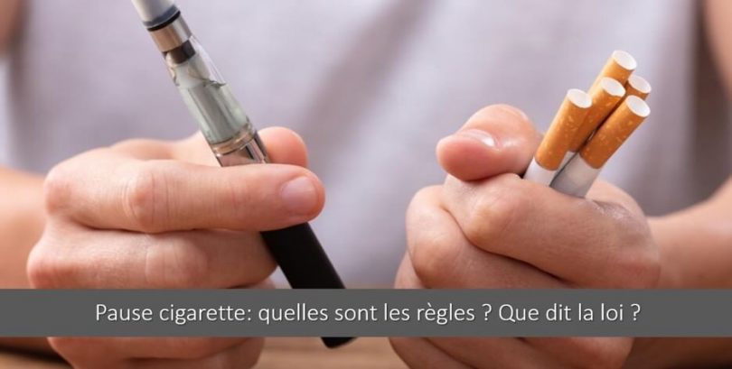 Pause Cigarette Quelles Sont Les Regles Que Dit La Loi