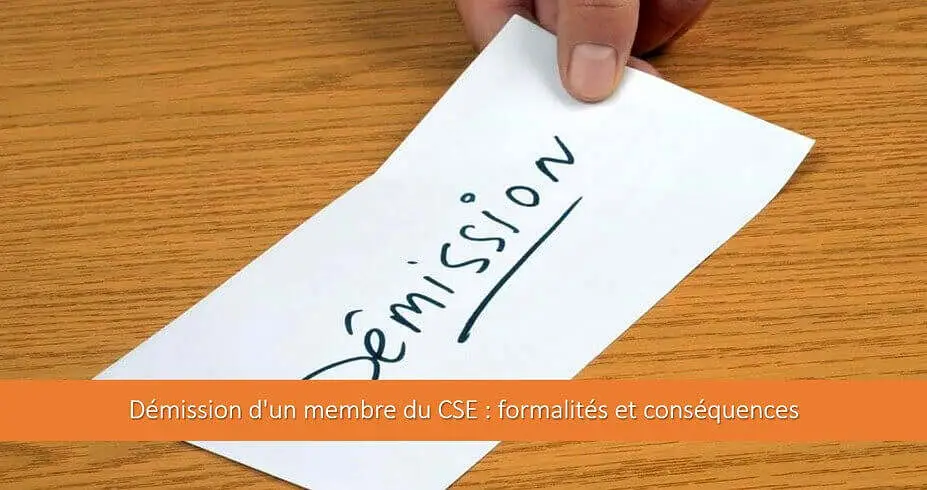 demission-membres-cse-procedure-modele-lettre-elections-partielles