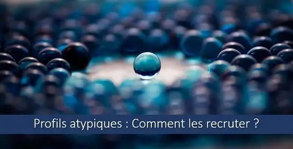 Profils-atypiques-comment-recruter-attirer-intégrer