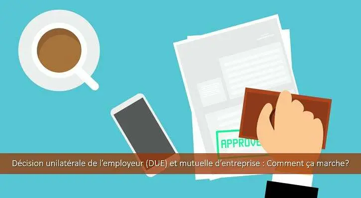 décision-unilatérale-employeur-mutuelle-entreprise-comment-faire