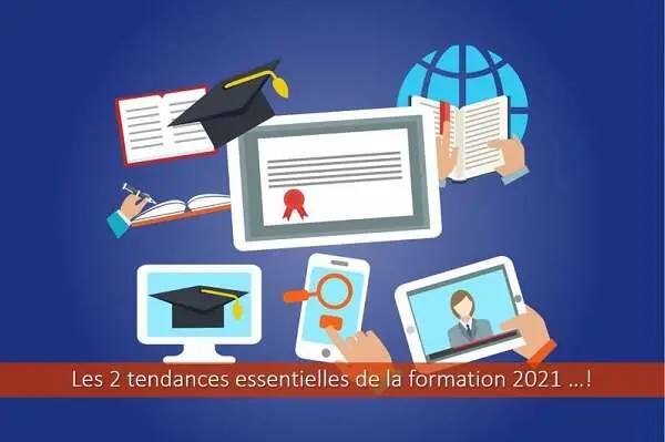 les-2-tendances-essentielles-de-la-formation-en-2021