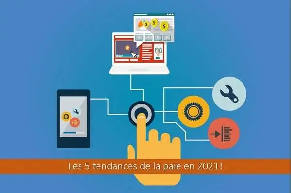 les-5-tendances-de-la-paie-en-2021