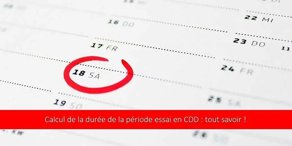 calcul-duree-periode-essai-cdd