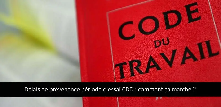 delais-prevenance-periode-essai-cdd