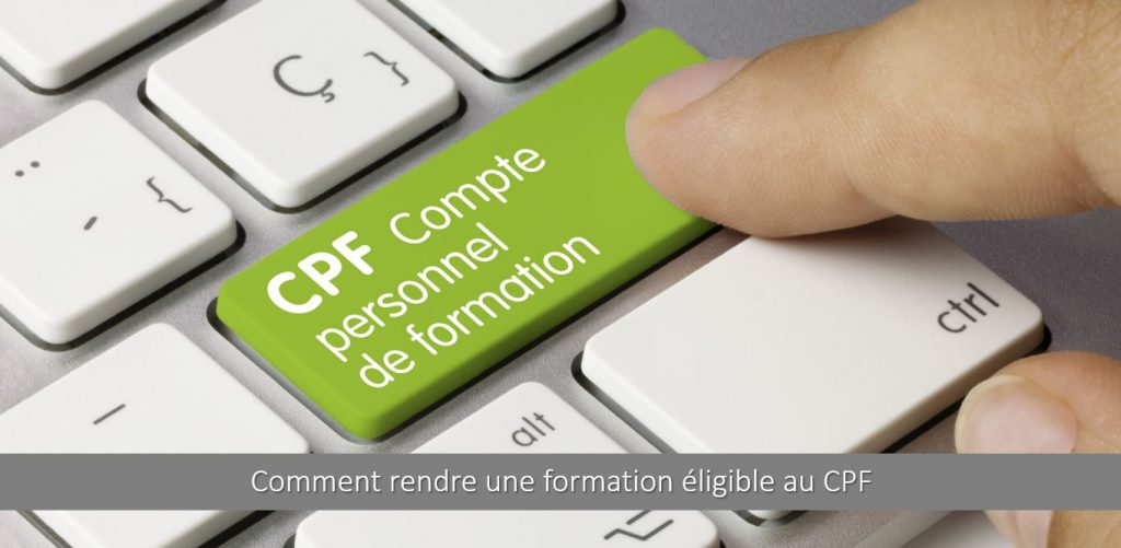comment-rendre-formation-eligible-cpf