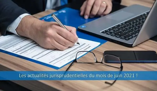 actualités-jurisprudentielles-juin-2021-rupture-contrat-inaptitude-hacèrlement-moral