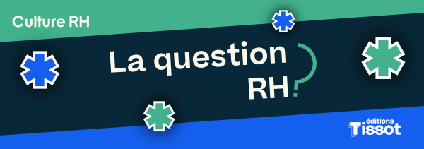 question rh periode essai arret maladie