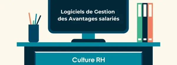 logiciel gestion avantages salaries