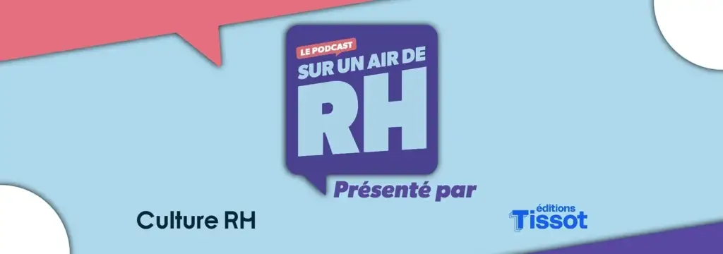 podcast rh sante mentale entreprise role rh