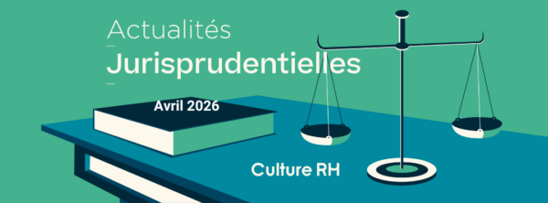 veille-jurisprudentielle-avril-2026