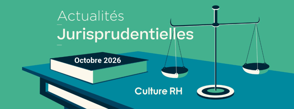 veille-jurisprudentielle-octobre-2026